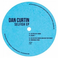 Purchase Dan Curtin - Selfish (EP)