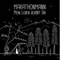 Buy Marathonmann - Mein Leben Gehört Dir Mp3 Download