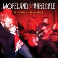 Buy Moreland & Arbuckle - Promised Land Or Bust Mp3 Download