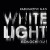 Buy Radioactive Man - White Light Monochrome (EP) Mp3 Download