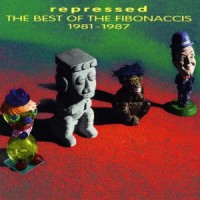 Purchase Fibonaccis - Repressed: The Best Of The Fibonaccis 1981-1987