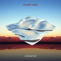 Purchase Olympic Ayres - Leisureplex (EP)