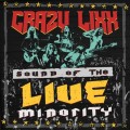 Buy Crazy Lixx - Sound Of The Live Minority Mp3 Download