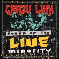 Purchase Crazy Lixx - Sound Of The Live Minority