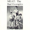 Buy The Bad Examples - Meat: The Bad Examples Mp3 Download