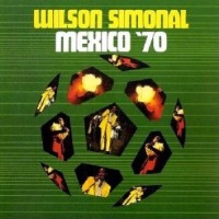 Purchase Wilson Simonal - Mexico '70