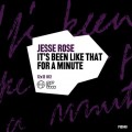 Buy JESSE ROSE - It's Been Like That For A Minute (CDS) Mp3 Download