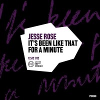 Purchase JESSE ROSE - It's Been Like That For A Minute (CDS)