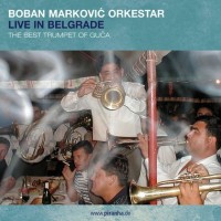 Purchase Boban Markovic Orkestar - Live In Belgrade