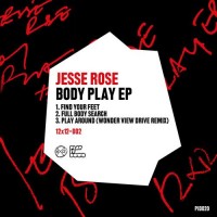 Purchase JESSE ROSE - Body Play (EP)