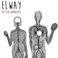 Purchase Elway - Better Whenever