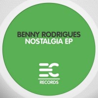 Purchase Benny Rodrigues - Nostalgia (EP)