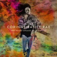 Purchase Corinne Bailey Rae - The Heart Speaks In Whispers (Deluxe Edition)