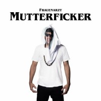 Purchase Frauenarzt - Mutterficker (Limited Fan Box Edition) CD1