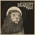 Buy Skarlett Riot - We Are The Brave (EP) Mp3 Download