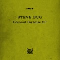 Buy Steve Bug - Coconut Paradise (EP) Mp3 Download