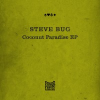 Purchase Steve Bug - Coconut Paradise (EP)