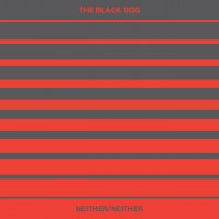 Purchase The Black Dog - Neither/Neither