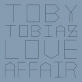 Buy Toby Tobias - Love Affair / Sloflava (CDS) Mp3 Download