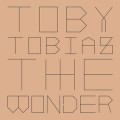 Buy Toby Tobias - The Wonder (EP) Mp3 Download