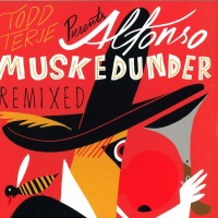 Purchase Todd Terje - Alfonso Muskedunder (Remixed)