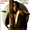 Buy Yochk'o Seffer - Adama Ima (Vinyl) Mp3 Download