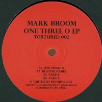 Purchase Mark Broom - One Three O (EP)
