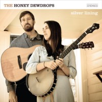 Purchase The Honey Dewdrops - Silver Lining