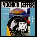 Buy Yochk'o Seffer - Ghilgoul Mp3 Download