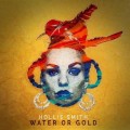 Buy Hollie Smith - Water Or Gold Mp3 Download