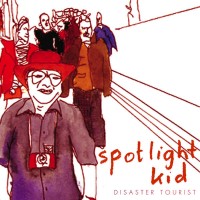 Purchase Spotlight Kid - Disaster Tourist