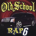 Buy VA - Old School Rap Volume 6 Mp3 Download