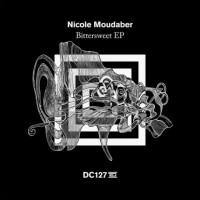 Purchase Nicole Moudaber - Bittersweet (EP)