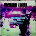 Buy Richard H. Kirk - Neuroscience (EP) Mp3 Download