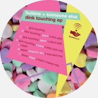 Purchase Butane - Dink Touching (Feat. Someone Else) (EP)