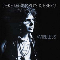 Purchase Deke Leonard's Iceberg - Wireless