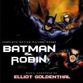 Purchase Elliot Goldenthal - Batman & Robin: Complete Motion Picture Score CD1 Mp3 Download