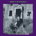 Buy Robyn Hitchcock - I Wanna Go Backwards CD2 Mp3 Download