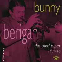 Purchase Bunny Berigan - The Pied Piper 1934-40
