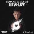 Buy Roman Messer - New Life Mp3 Download