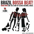 Buy VA - Brazil Bossa Beat ! Bossa Nova And The Story Of Elenco Records, Brazil Mp3 Download