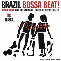 Purchase VA - Brazil Bossa Beat ! Bossa Nova And The Story Of Elenco Records, Brazil