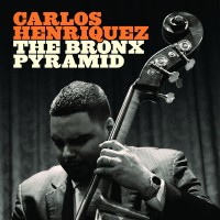 Purchase Carlos Henriquez - The Bronx Pyramid