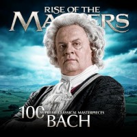 Purchase VA - Bach - 100 Supreme Classical Masterpieces: Rise Of The Masters