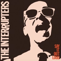 Purchase The Interrupters - Say It Out Loud