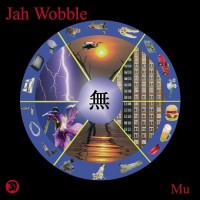 Purchase Jah Wobble - Mu