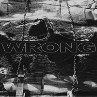 Purchase Wrong - Wrong