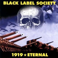 Purchase Black Label Society - 1919: Eternal