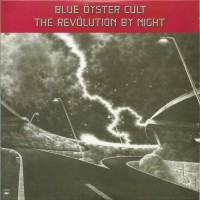 Purchase Blue Oyster Cult - The Revolution By Night