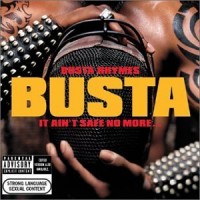 Purchase Busta Rhymes - It Ain't Safe No More